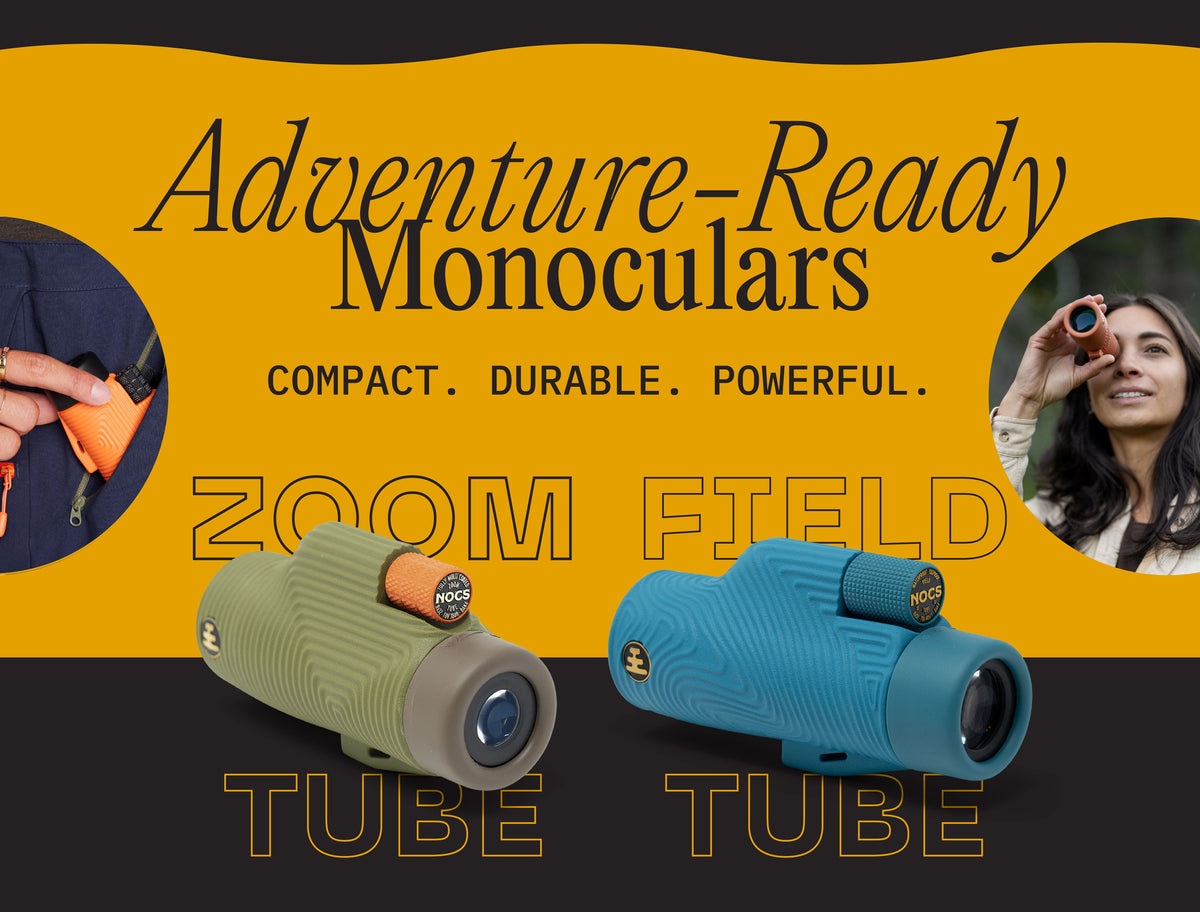 Adventure-ready monoculars: Zoom Tube and Field Tube